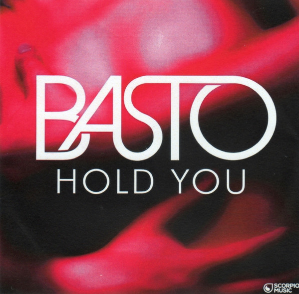 Basto – Hold You (2015, CDr) - Discogs