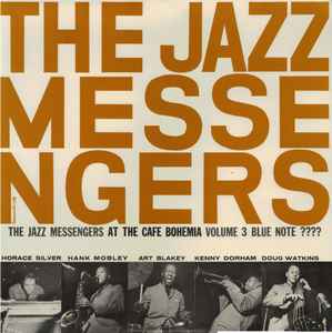 The Jazz Messengers – At The Cafe Bohemia Volume 3 (1983