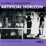 Tim Perkis - Artificial Horizon: Music For New Software Instruments album cover