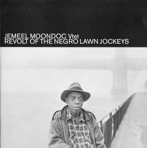 Jemeel Moondoc Vtet - Revolt Of The Negro Lawn Jockeys album cover