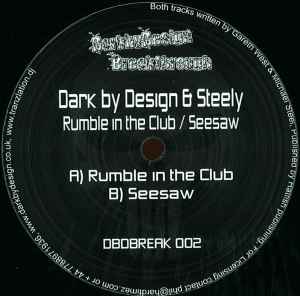 Dark By Design - Rumble In The Club / Seesaw