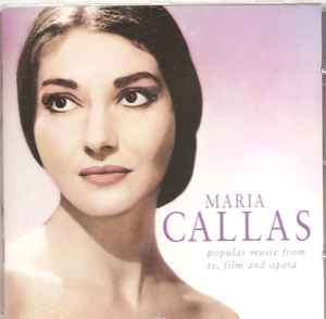 Maria Callas – Popular Music From TV