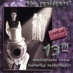 The Residents - 13th Anniversary Show - Live In Tokyo album cover