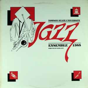 Towson State University Jazz Ensemble – Jazz 77 (1977, Vinyl