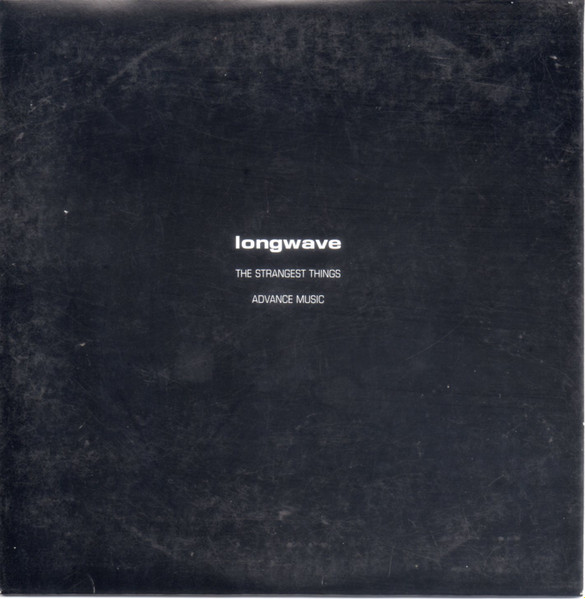 Longwave – The Strangest Things (2003, Vinyl) - Discogs