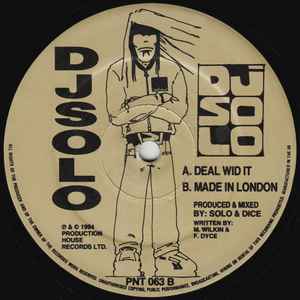 DJ Solo - Deal Wid It / Made In London album cover