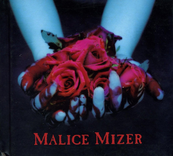 Malice Mizer – 再会の血と薔薇 (1999, CD) - Discogs
