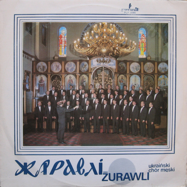 descargar álbum Żurawli - Żurawli Ukraiński Chór Męski