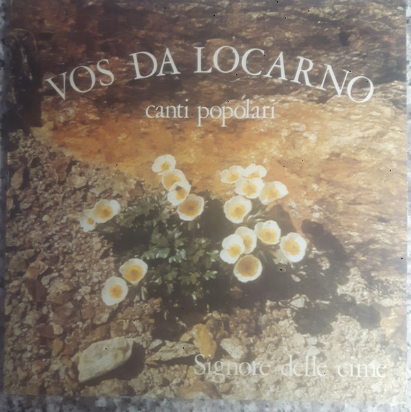 descargar álbum Vos Da Locarno - Signore Delle Cime