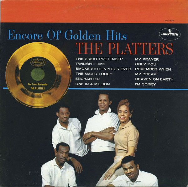 The Platters - Encore Of Golden Hits | Mercury (MIM-1-8325) - main