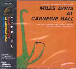 Miles Davis – Miles Davis At Carnegie Hall (2001, CD) - Discogs