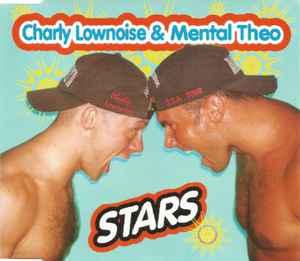 Stars - Charly Lownoise & Mental Theo