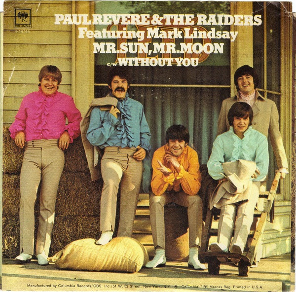 Paul Revere & The Raiders Featuring Mark Lindsay – Mr. Sun, Mr