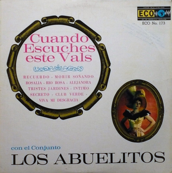 Con El Conjunto Los Abuelitos – Cuando Escuches Este Vals (Vinyl) - Discogs