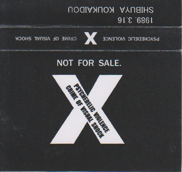 X – Psychedelic Violence Crime Of Visual Shock 1989.3.16 Shibuya 