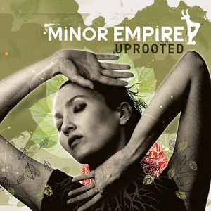 Minor Empire - Uprooted album cover