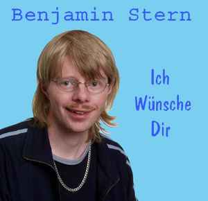 Benjamin Stern - Ich Wünsche Dir Album-Cover