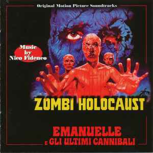 Emanuelle E Gli Ultimi Cannibali / Zombi Holocaust - Nico Fidenco
