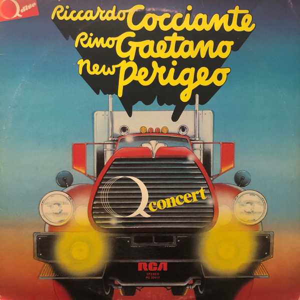 Riccardo Cocciante / Rino Gaetano / New Perigeo – Q Concert (1981, Vinyl) -  Discogs