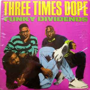 Three Times Dope - Funky Dividends album cover