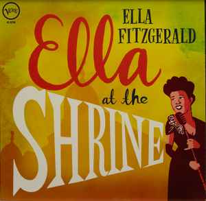 Ella Fitzgerald – Jazz At The Philharmonic: The Ella Fitzgerald