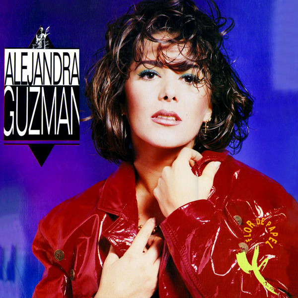Alejandra Guzmán - Flor De Papel | Releases | Discogs