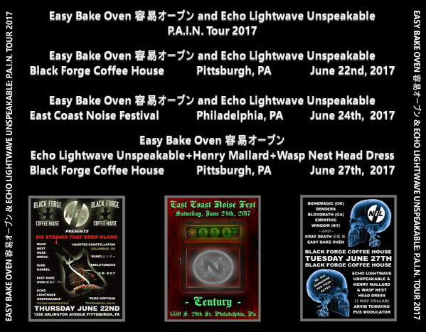 lataa albumi Easy Bake Oven Echo Lightwave Unspeakable - PAIN Tour 2017