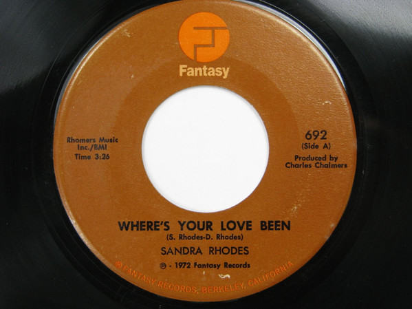 Sandra Rhodes – Where's Your Love Been (1972, Vinyl) - Discogs
