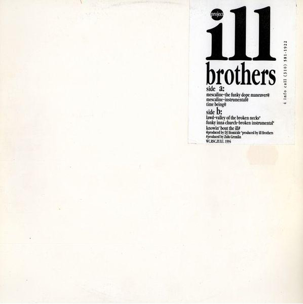 Ill Brothers – Mescaline (1994, Vinyl) - Discogs