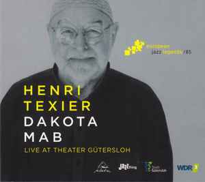Henri Texier - Dakota Mab (Live At Theater Gütersloh)