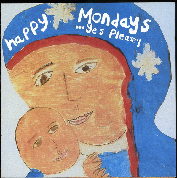 Happy Mondays – Yes Please! (1992, Vinyl) - Discogs