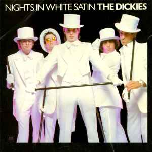 Nights In White Satin - The Dickies