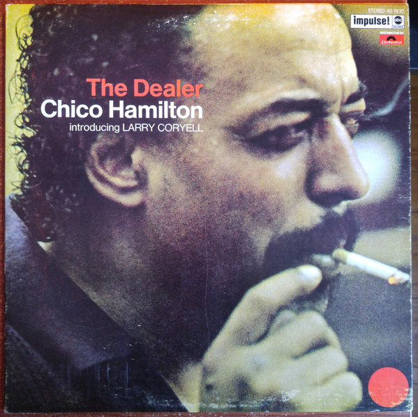 Chico Hamilton – The Dealer (Vinyl) - Discogs