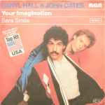 Your Imagination / Daryl Hall & John Oates