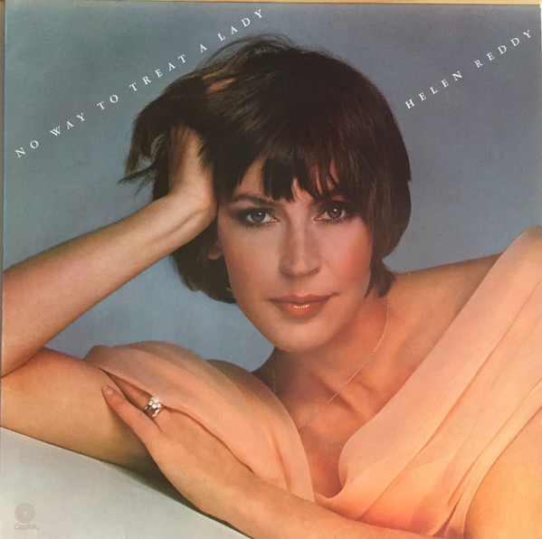 Helen Reddy - No Way To Treat A Lady | Releases | Discogs