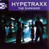Hypetraxx - The Darkside