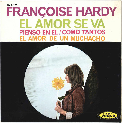 Francoise Hardy L Amour S En Va 1963 Vinyl Discogs