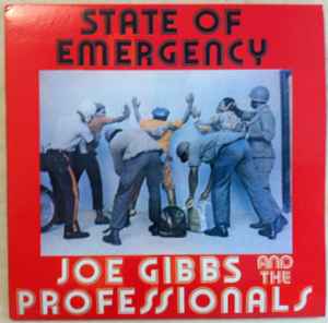 Joe Gibbs & The Professionals - State Of Emergency album cover