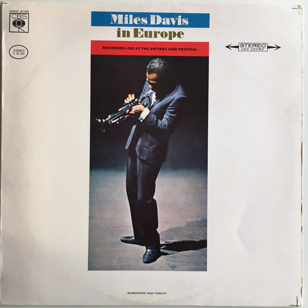 Miles Davis - Miles Davis In Europe | Releases | Discogs