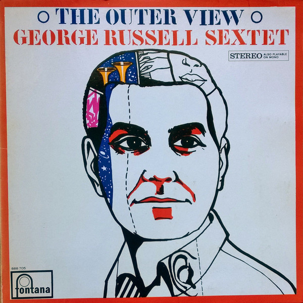 George Russell Sextet – The Outer View (1969, Vinyl) - Discogs