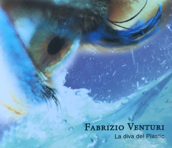 baixar álbum Fabrizio Venturi - La Diva Del Plastic