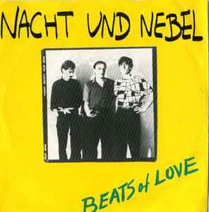 Beats Of Love - Nacht Und Nebel