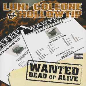 Luni Coleone - Wanted Dead Or Alive
