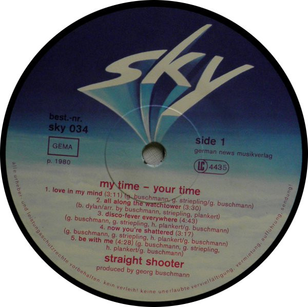 Straight Shooter - My Time - Your Time | Sky Records (sky 034) - 3