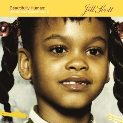 Jill Scott – Beautifully Human - Words And Sounds Vol. 2 (2011