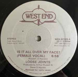 Loose Joints - Is It All Over My Face? album cover
