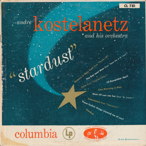 André Kostelanetz And His Orchestra – Stardust (1955, Vinyl