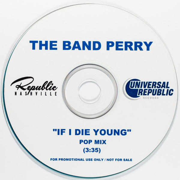 last ned album The Band Perry - If I Die Young Pop Mix