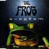 X-Dream - The Frog