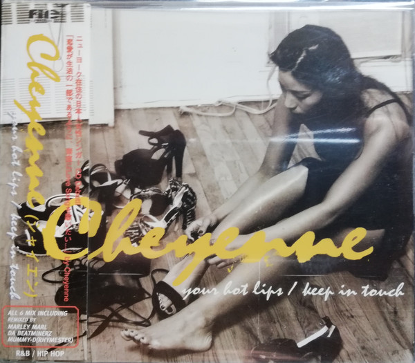 Cheyenne – Your Hot Lips / Keep In Touch (1998, CD) - Discogs